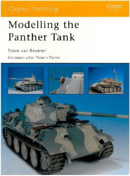 Modelling the Panther Tank (Osprey Modelling 30)
