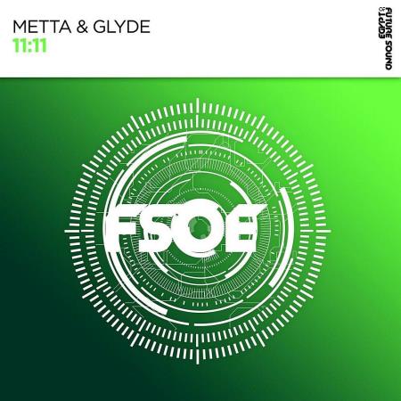 Metta & Glyde - 11:11 (2022)