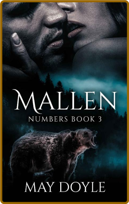 Mallen (Numbers Book 3) - May Doyle 2d035432b2f4734ebdd22ef897e7ac96