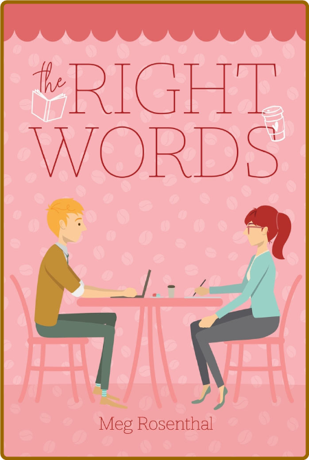 The Right Words - Meg Rosenthal Bf32a092d51a273a22bc4a886cb5cb9d