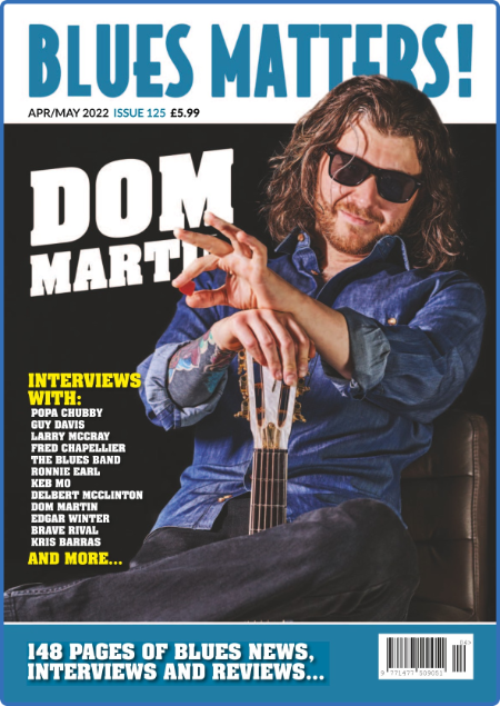 Blues Matters! - Issue 125 - April-May 2022