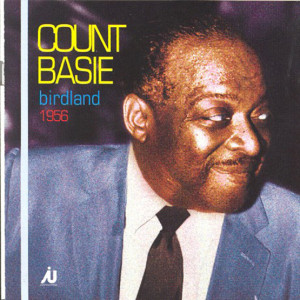 Count Basie - At Birdland 1956 (1956)