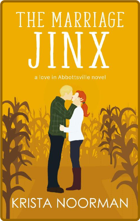 The Marriage Jinx  a sweet smal - Krista Noorman Fd7b29795bb6c7f57597bc8c66da88e9