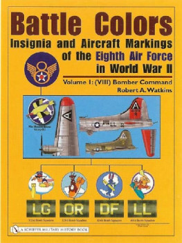 Battle Colors Volume I: (VIII) Bomber Command