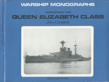 Warship Monographs - Queen Elizabeth Class (Monograph two)