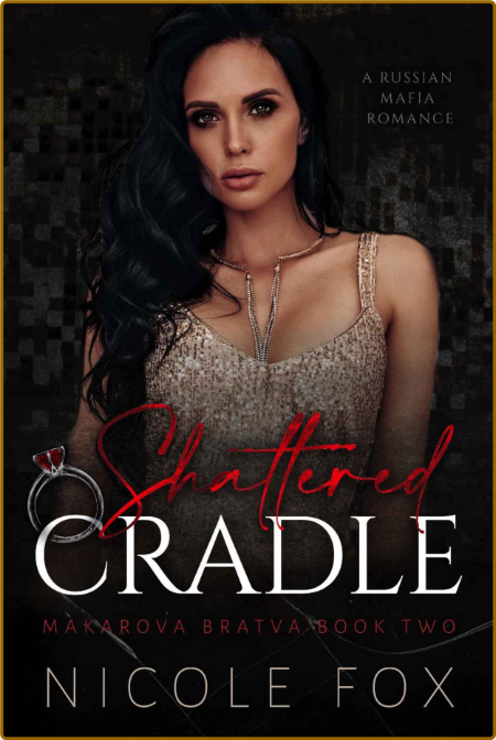 Shattered Cradle - Nicole Fox F3ada7af7cf72c069800cd581d6c02fb