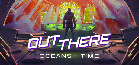 Out There Oceans of Time-Flt