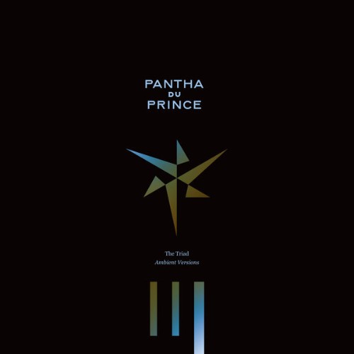 Pantha Du Prince - The Triad - Ambient Versions (2017) [16B-44 1kHz]