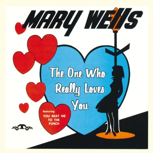 Mary Wells - The One Who Really Loves You (2013) [16B-44 1kHz]