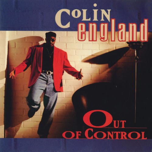 Colin England - Out Of Control (1993) [16B-44 1kHz]