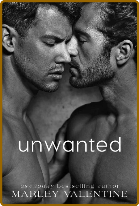 Unwanted - Marley Valentine 102f8f0afa64f1c84fc4fa517669f609