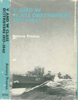 V and W Class Destroyers 1917-1945