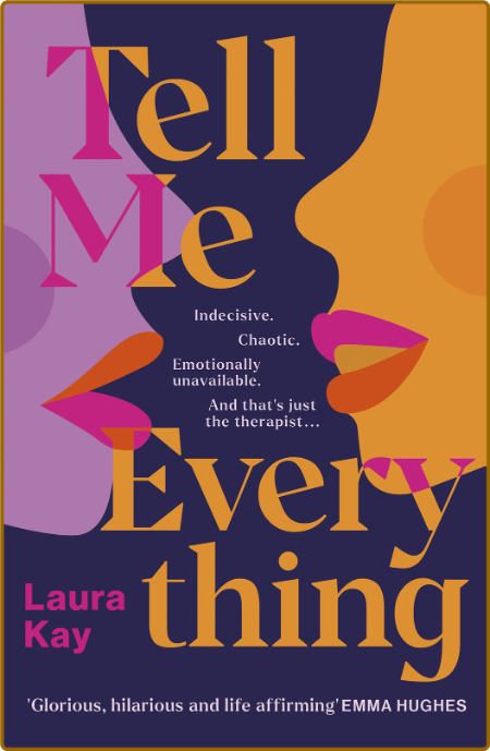 Tell Me Everything - Laura Kay 8fd37b7bd3fff7f558a87ff55af1bb2a