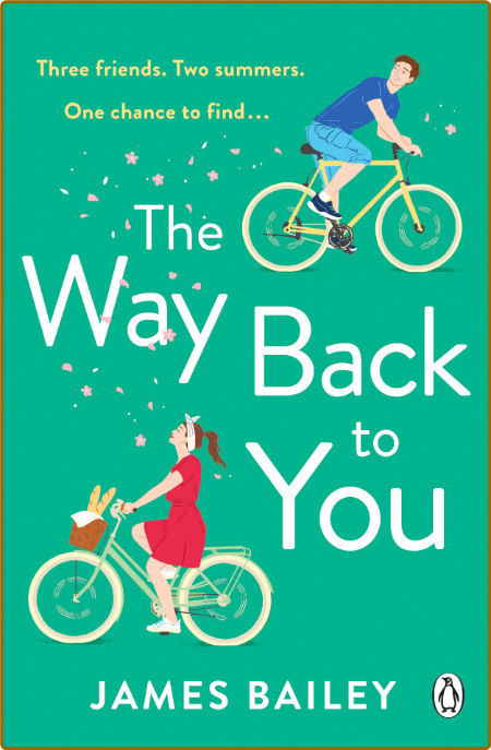 Way Back to You The - James Bailey 051c497950533f563c4d8e22252f782b