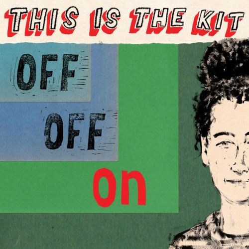 This Is The Kit - Off Off On (2020) [24B-96kHz]