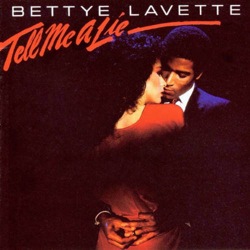 Bettye Lavette - Tell Me A Lie (1982) [16B-44 1kHz]