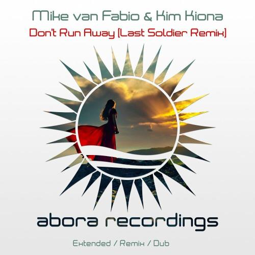 VA - Mike Van Fabio & Kim Kiona - Don't Run Away (Last Soldier Remix) (2022) (MP3)
