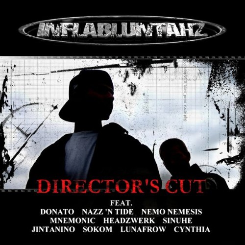 Inflabluntahz - Director's Cut (2007) [16B-44 1kHz]