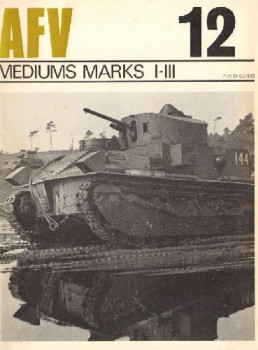 Medium Marks I-III (AFV Weapons Profile 12)