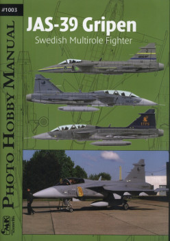 JAS-39 Gripen Swedish Multirole Fighter (Photo Hobby Manual 1003)