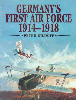 Germany's First Air Force 1914-1918