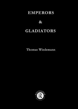 Emperators and Gladiators