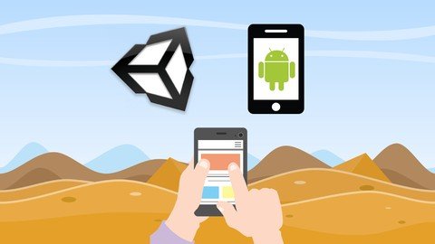 Unity Android Game & App Development - Build 10 Games & Apps