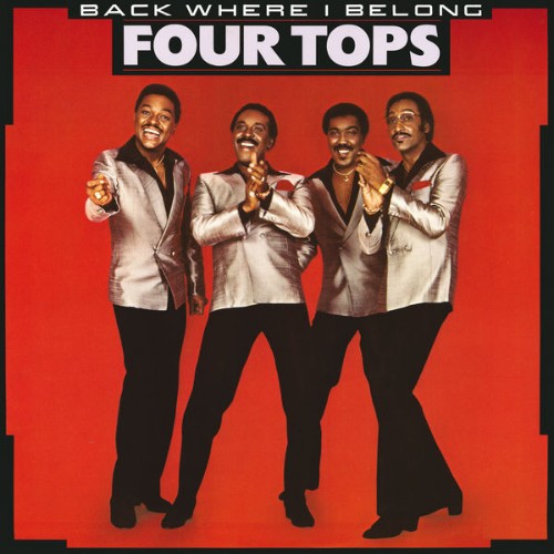Four Tops - Back Where I Belong (1983) [16B-44 1kHz]