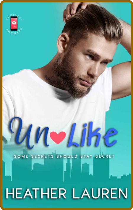 Un-Like  Unrequited Love Fake D - Heather Lauren 9e03acac5348970bbde37449bab27691