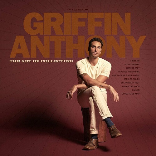 Griffin Anthony - The Art Of Collecting (2022)
