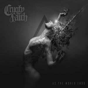 Crucify the Faith - As the World Ends (2022)