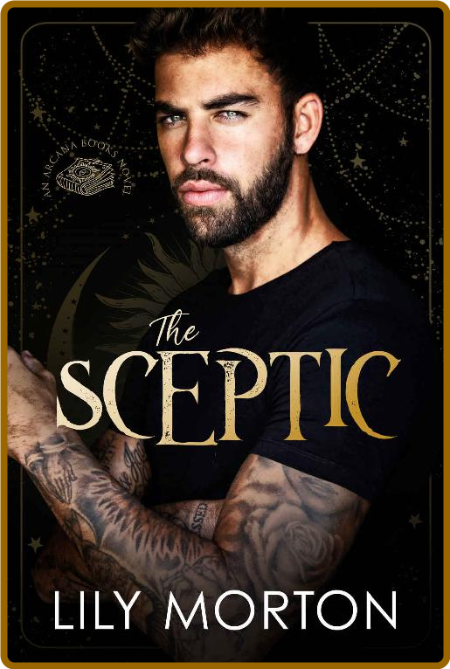 The Sceptic - Lily Morton 1b6d24484732822e3a40802ac66f4ace