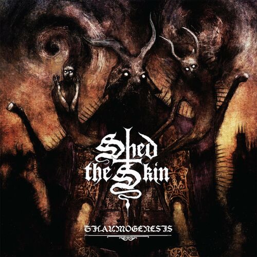Shed The Skin - Thaumogenesis (2022)