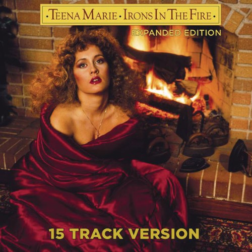 Teena Marie - Irons In The Fire (Expanded 15 Track Version) (1980) [16B-44 1kHz]