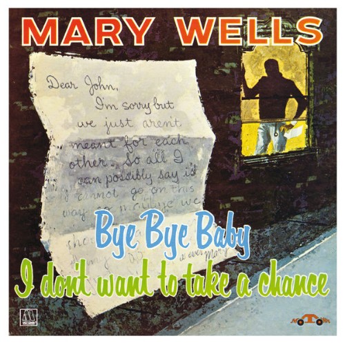 Mary Wells - Bye Bye Baby I Don't Want to Take a Chance (2015) [24B-192kHz]