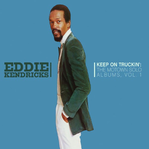 Eddie Kendricks - Keep On Truckin' The Motown Solo Albums, Vol 1 (2005) [16B-44 1kHz]