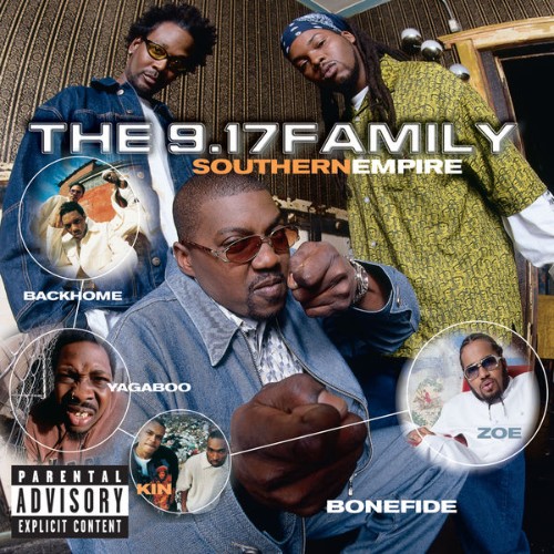 The 9 17 Family - Southern Empire (Album Version (Explicit)) (2001) [16B-44 1kHz]
