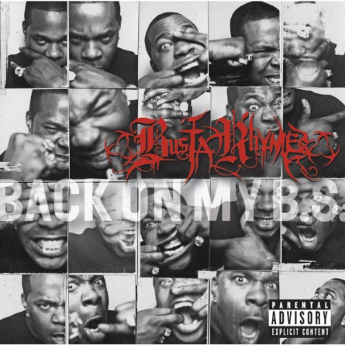Busta Rhymes - Back On My B S  (2008) [16B-44 1kHz]