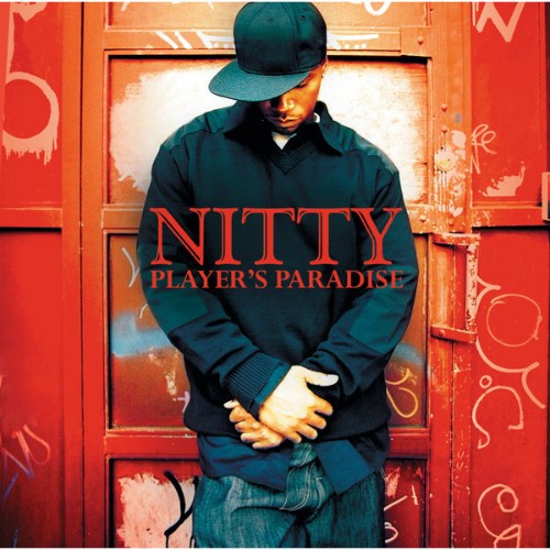 Nitty - Players Paradise (2005) [16B-44 1kHz]