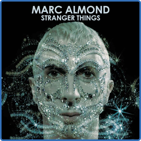 Marc Almond - Stranger Things (Expanded Edition) (2022)