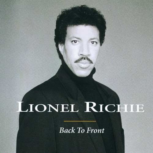Lionel Richie - Back To Front (1992) [16B-44 1kHz]