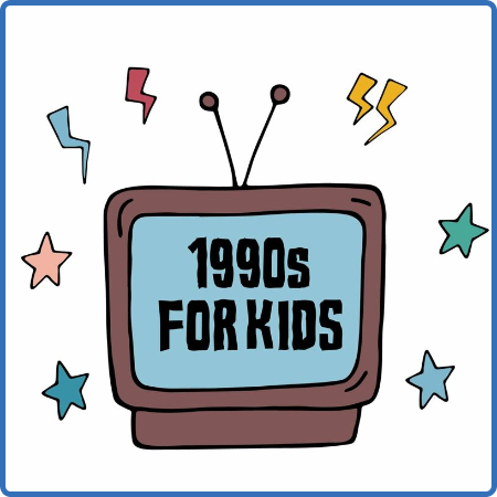 1990s For Kids (2022)