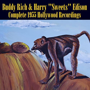 Buddy Rich & Harry Sweets Edison - Complete 1955