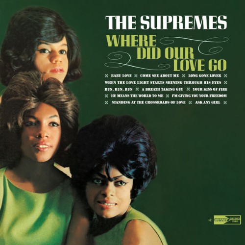 The Supremes - Where Did Our Love Go (1964) [24B-192kHz]