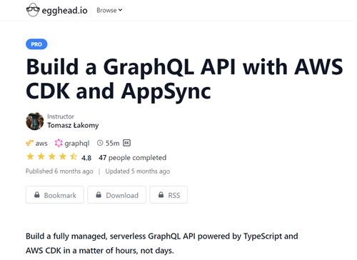 Egghead - Build a GraphQL API with AWS CDK and AppSync