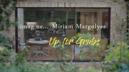 BBC Imagine - Miriam Margolyes Up for Grabs (2022)