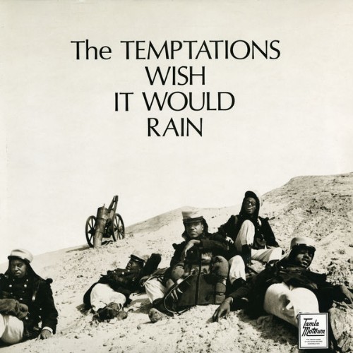 The Temptations - Wish It Would Rain (1968) [16B-44 1kHz]