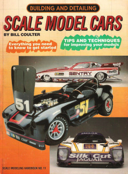 Building and Detailing Scale Model Cars (Scale Modeling Handbook No.11)