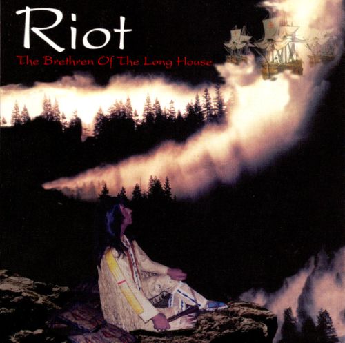 Riot - The Brethren Of The Long House (1995) (LOSSLESS)