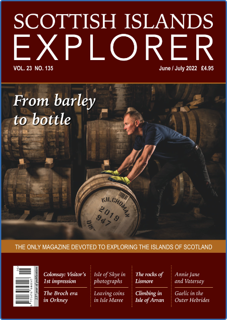Scottish Islands Explorer - Issue 135 - June-July 2022